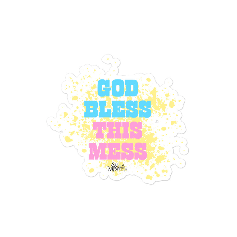 Sasha McVeigh GOD BLESS THIS MESS Sticker